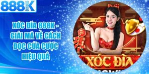 Xóc Đĩa 888K